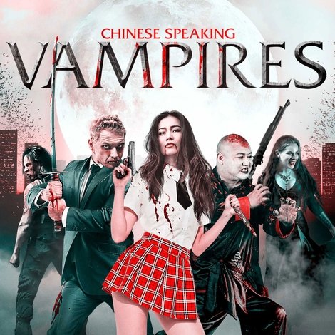 Chinese Speaking Vampires
