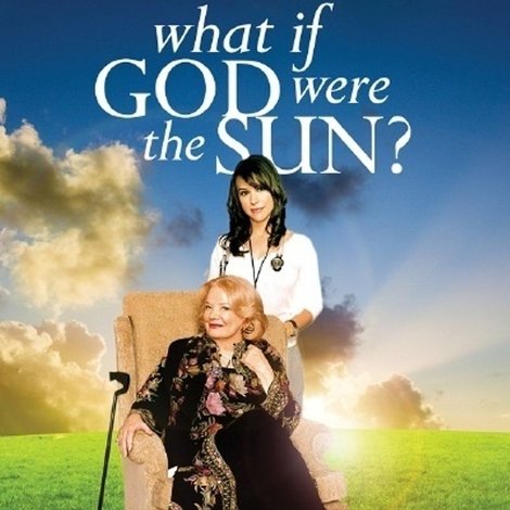 What If God Were the Sun?