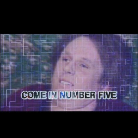 Come in Number Five
