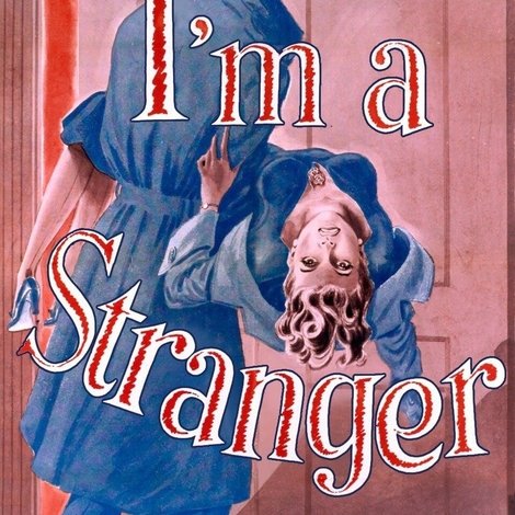 I'm A Stranger