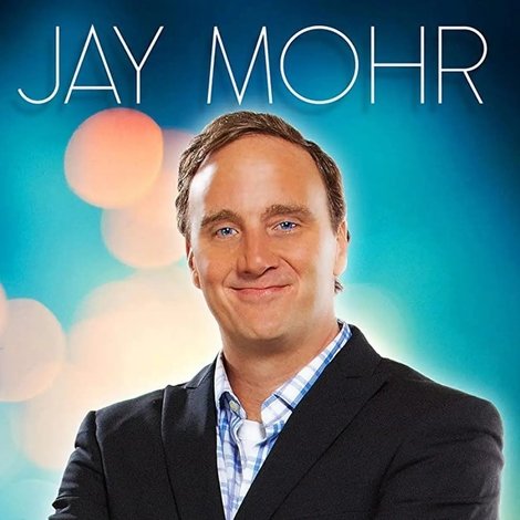 Jay Mohr: Happy. And A Lot.