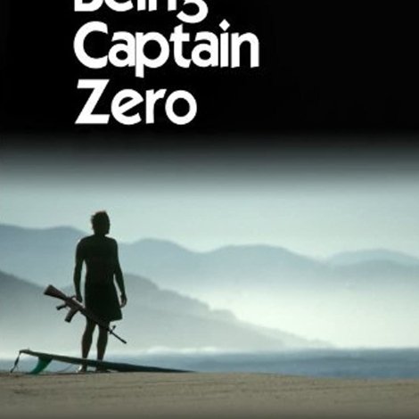 Being Captain Zero