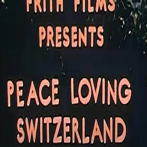 Peace Loving Switzerland