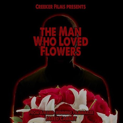 The Man Who Loved Flowers