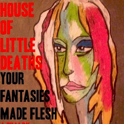 House of Little Deaths