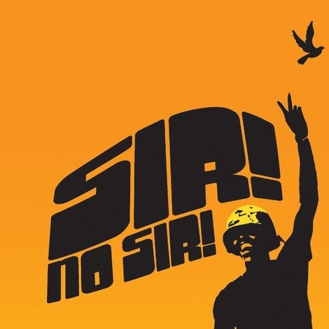 Sir! No Sir!