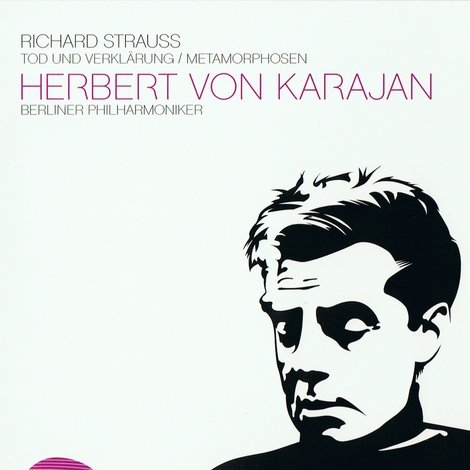 Karajan: Richard Strauss: Tod und Verklarung / Metamorphosen