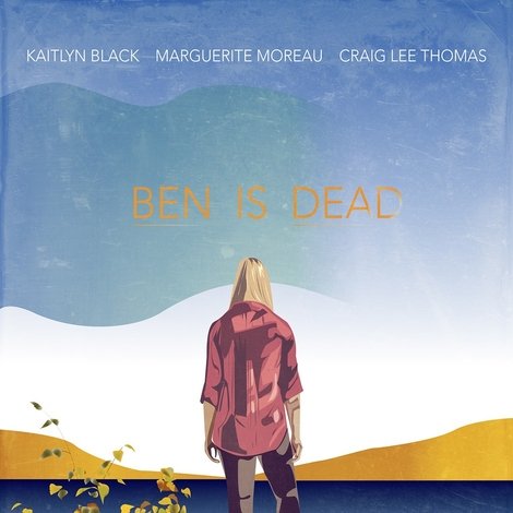 Ben Is Dead