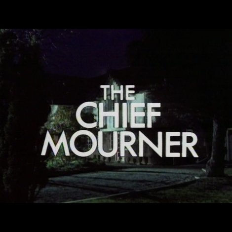 The Chief Mourner