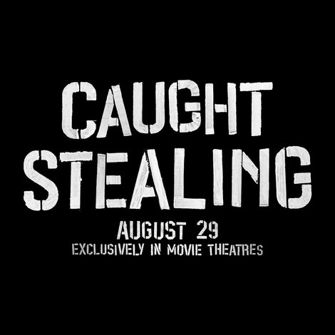 Caught Stealing