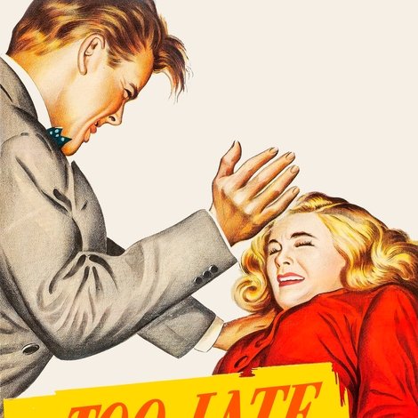 Too Late for Tears