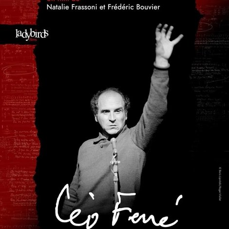 Léo Ferré, un homme libre