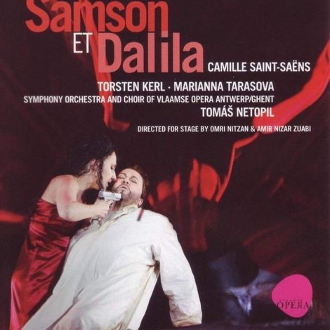 Camille Saint-Saens: Samson et Dalila