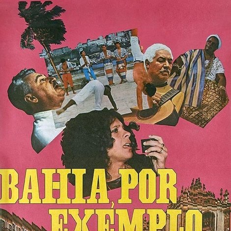 Bahia, Por Exemplo