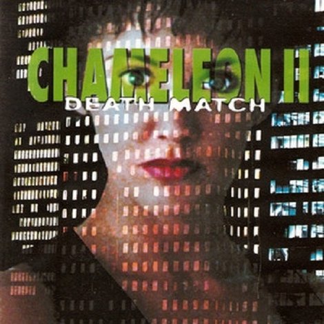 Chameleon II: Death Match