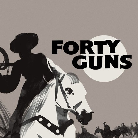 Forty Guns