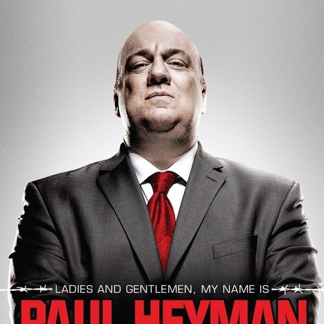 Ladies and Gentlemen, My Name Is Paul Heyman