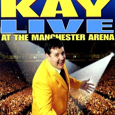 Peter Kay: Live at the Manchester Arena
