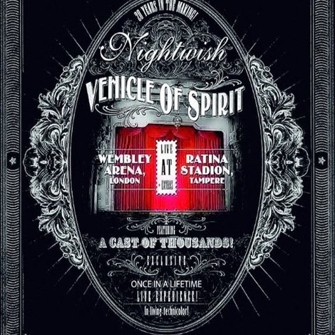 Nightwish: Vehicle Of Spirit - The Tampere Show