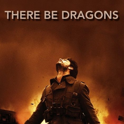 There Be Dragons