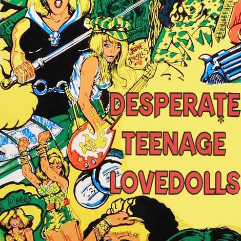Desperate Teenage Lovedolls