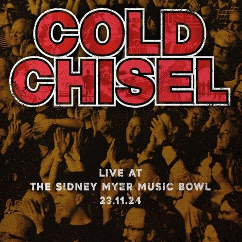 Cold Chisel: The Big 5-0 Live