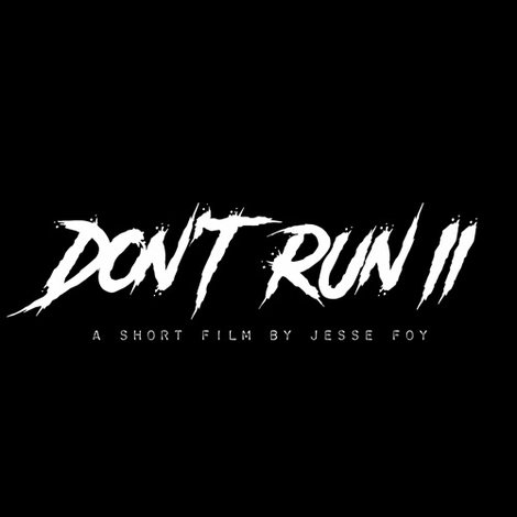 Don't Run II