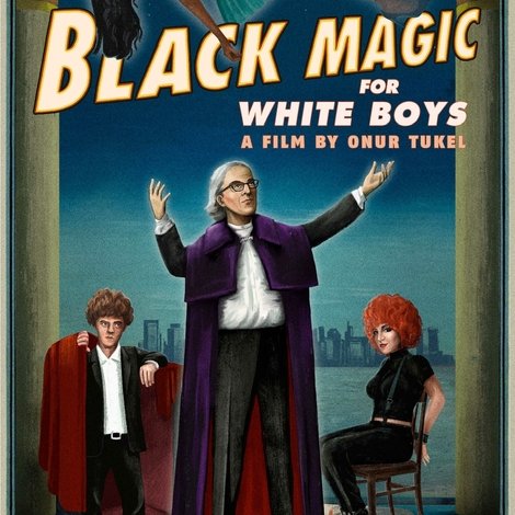 Black Magic for White Boys