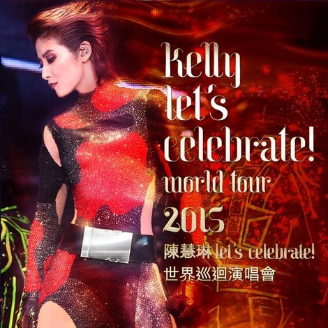 Kelly Let's Celebrate World Tour 2015