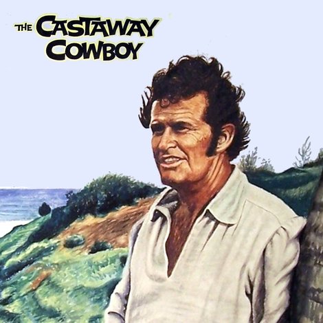 The Castaway Cowboy