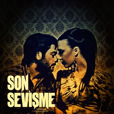 Son Sevişme