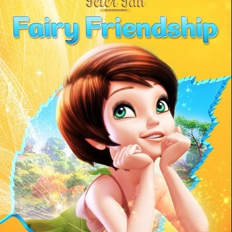 The New Adventures of Peter Pan: Fairy Friendship