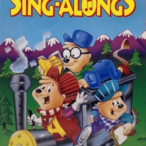 Alvin and the Chipmunks Sing-Alongs: Workin' On The Railroad
