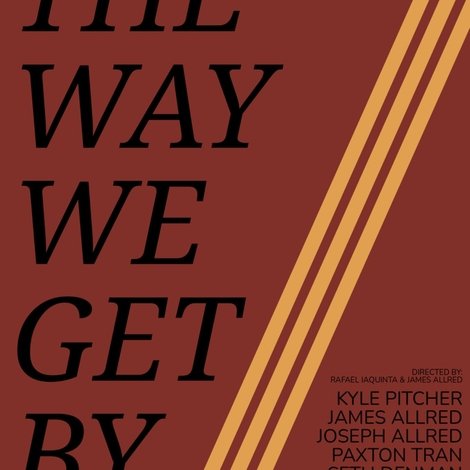 The Way We Get By