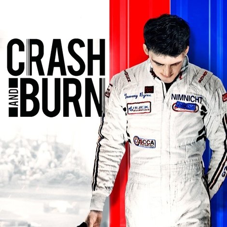 Crash and Burn