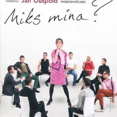Miks mina?