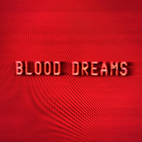 Blood Dreams
