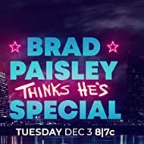 Brad Paisley Thinks He's Special