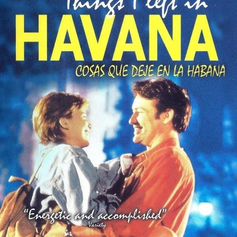 Cosas que dejé en la Habana