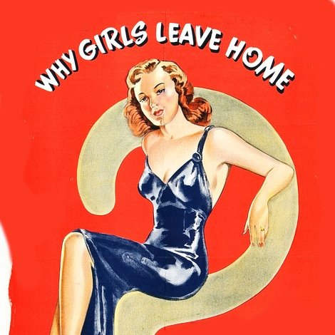 Why Girls Leave Home