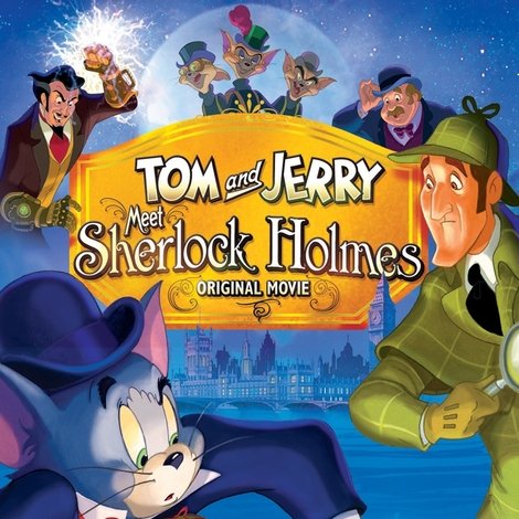 Tom and Jerry Meet Sherlock Holmes