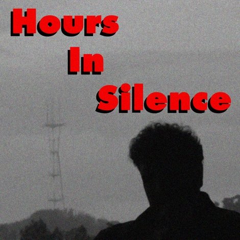 HOURS IN SILENCE