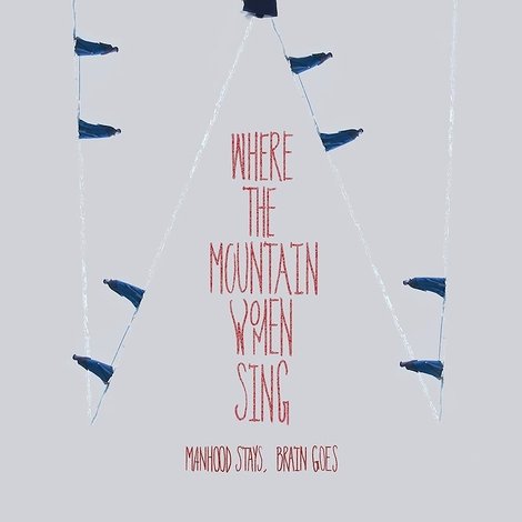 Where the Mountain Women Sing
