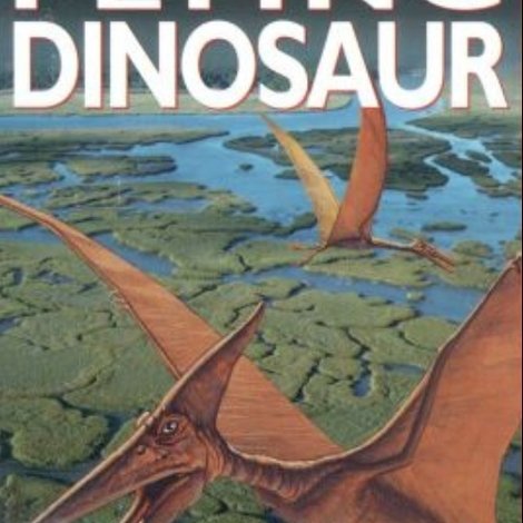 The Case of the Flying Dinosaur