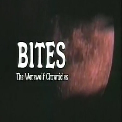 Bites: The Werewolf Chronicles