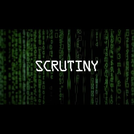 Scrutiny