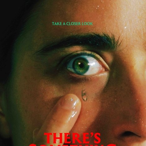 There's Something In My Eye