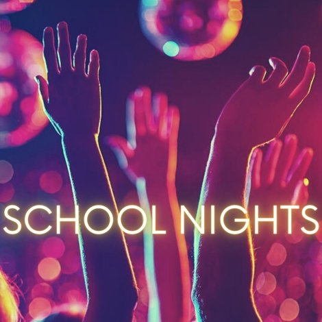 School Nights