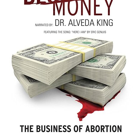 Blood Money: The Business of Abortion