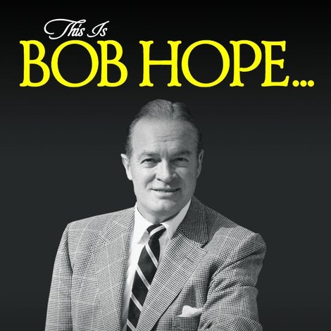 This Is Bob Hope...